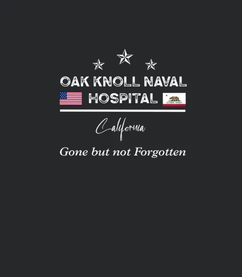 Oak Knoll Naval Hospital Limited Edition