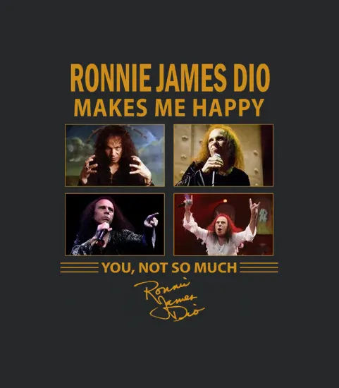 Ronnie James Dio Makes Me Happy