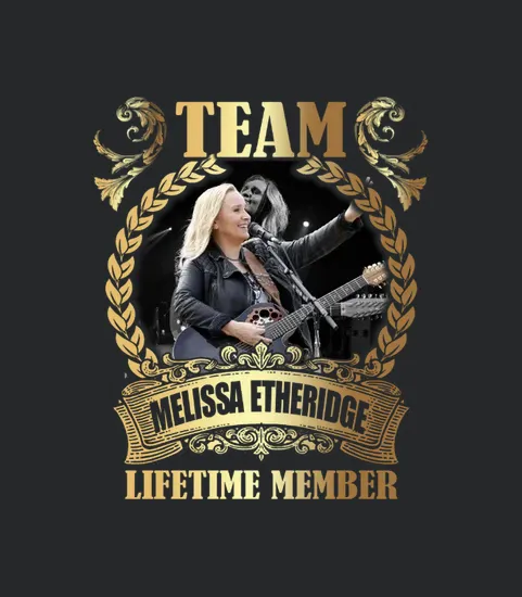 Team Melissa Etheridge Lifetime Member