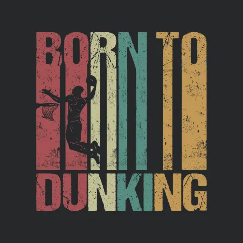 Basketball Dad Dunk Born To Vintage Retro Fathers