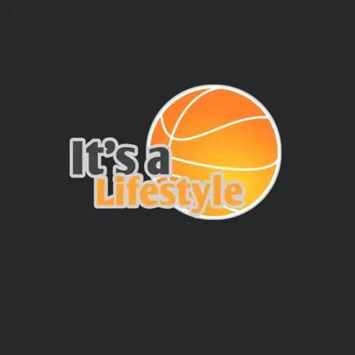 Basketball Its A Lifestyle