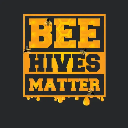 Bee Hives Matter Awareness Tee Cool Honey Bee Gift
