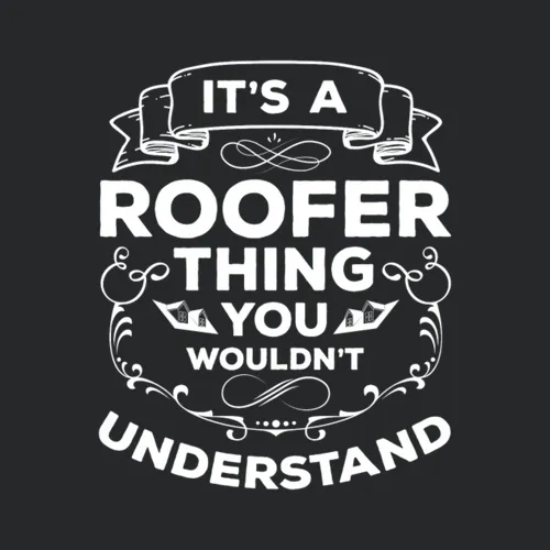 Roofing Profession Fun Carpenter