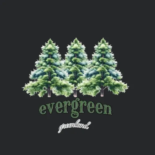 Evergreen The Green Tree Green World