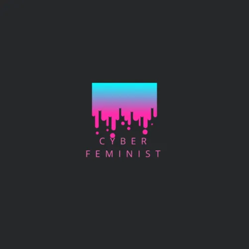 Cyber Feminist