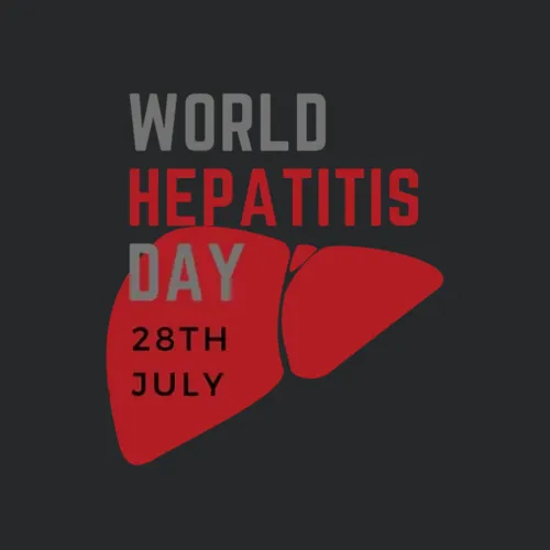 World Hepatitis Day 28th July