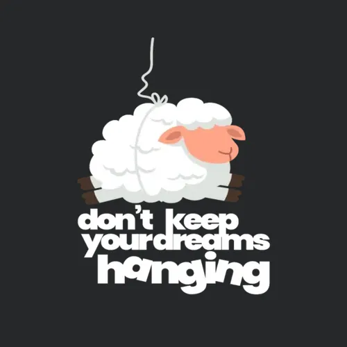 Keep Your Dreams Hanging Sheep Sleeping