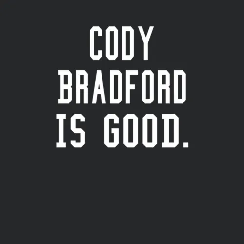 Cody Bradford Is Good