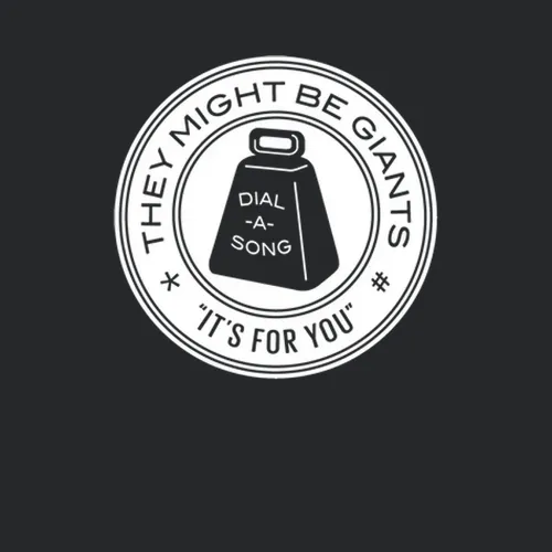 Hal They Might Be Giants Dial A Song 1 190116