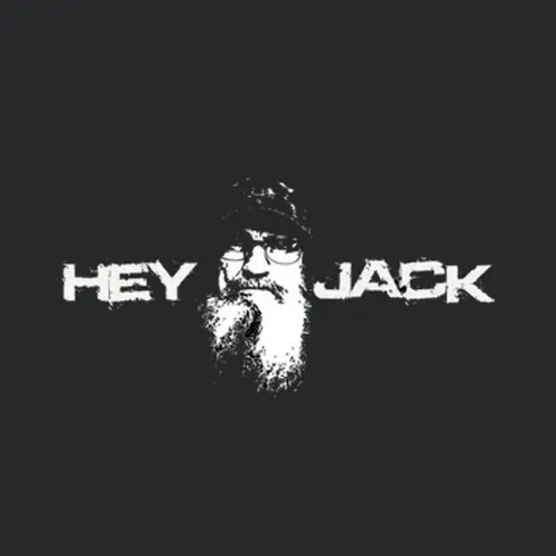 Hey Jack Duck Dynasty