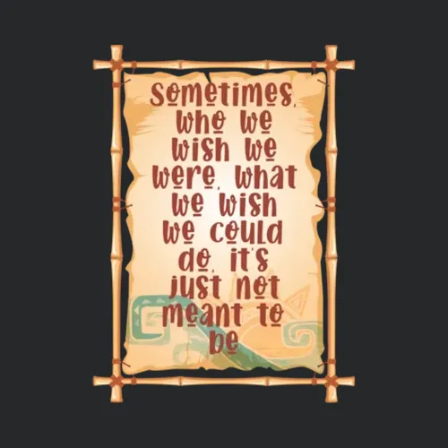 Just Not Meant To Be Moana Bamboo