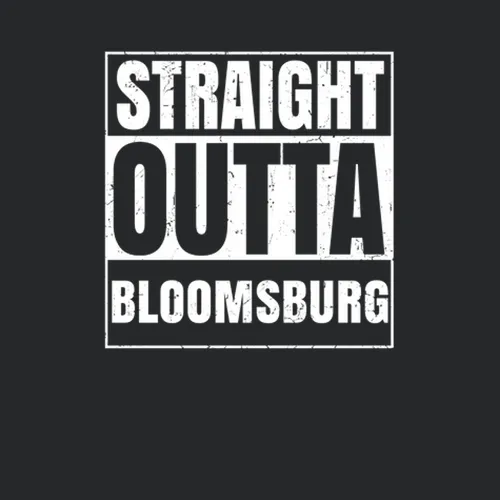 Straight Outta Bloomsburg Pennsylvania City Compton Parody Grunge