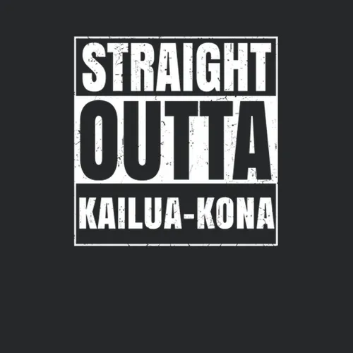 Straight Outta Kailua Kona Hawaii City Compton Parody Grunge