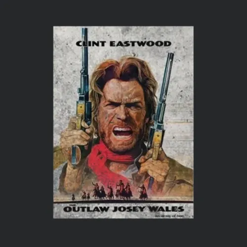 The Outlaw Josey Wales Vintage Movie Fan
