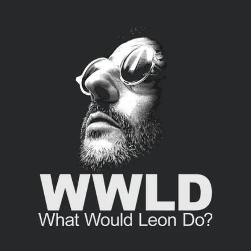 Wwld What Would Leon Do Leon The Professional Movie