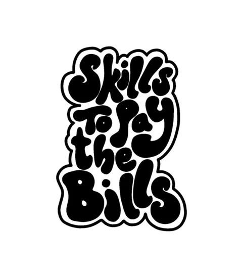Skills To Pay The Bills Quotes Funny Comic