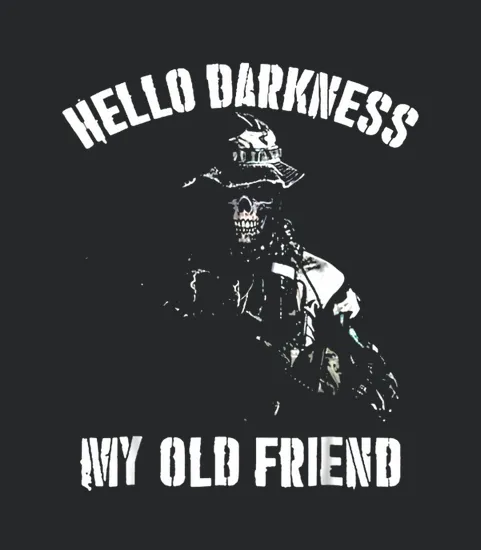 Hello Darkness My Old Friend Veteran Skull