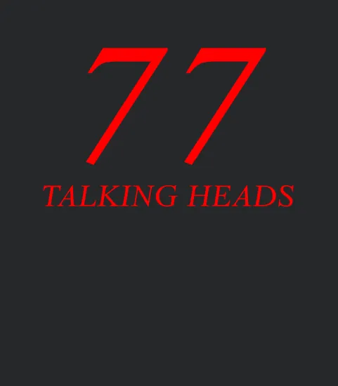 Talking Heads 77