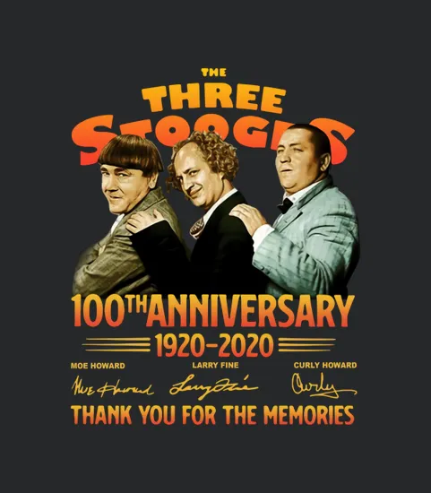 The Three Stooges 100th Anniversary 1920 2020 Thank You For The Memories Signatures