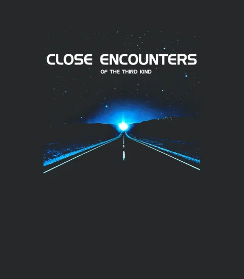 020 Close Encounters Of The Third Kind
