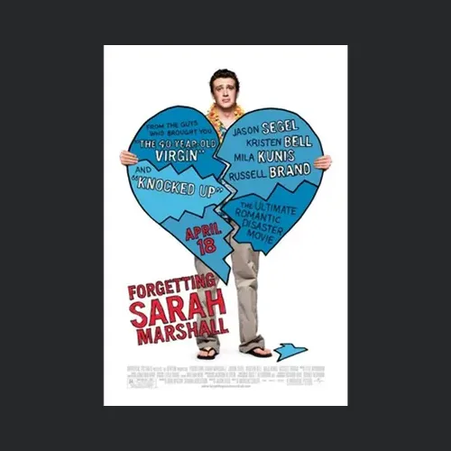 Forgetting Sarah Marshall Cool 21st Century Comedy Classic Movie Fan