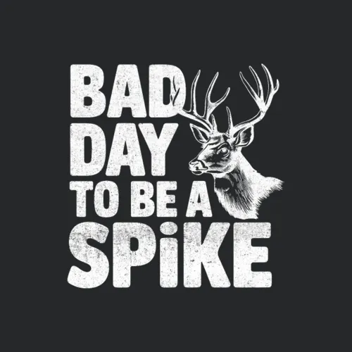 Bad Day To Be A Spike Hunter Hunting Deer