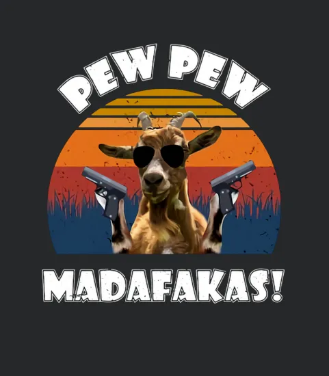 Goat Pew Pew Madafakas Vintage Retro