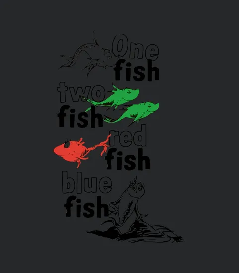One Fish Two Fish Red Fish Blue Fish