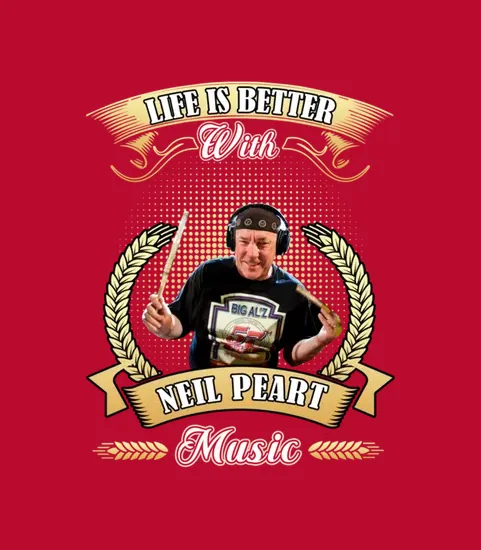 Life Is Better With Neil Peart Music