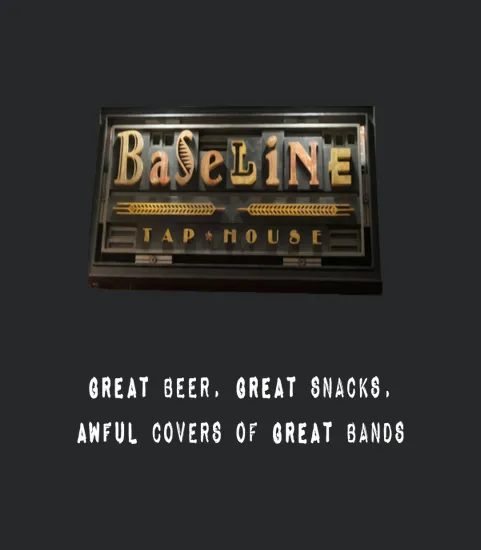 Baseline Tap House Awful Covers Of Great Bands