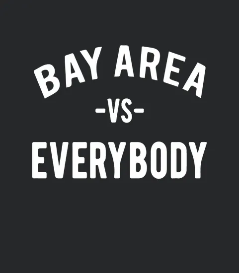 Bay Area Vs Everybody Vomac Myles