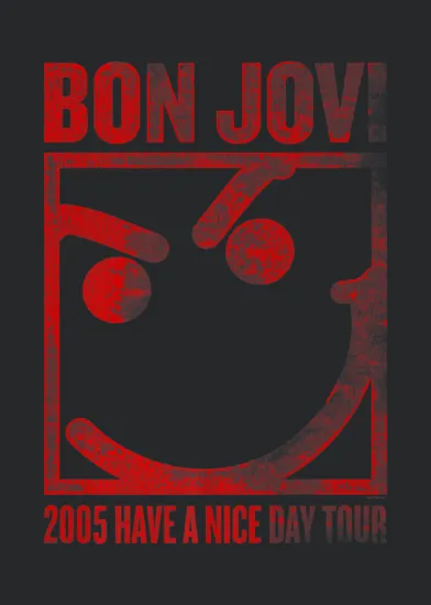 Bon Jovi 2005 Have A Nice Day Tour