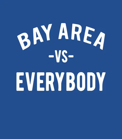 Bay Area Vs Everybody Vomac Myles
