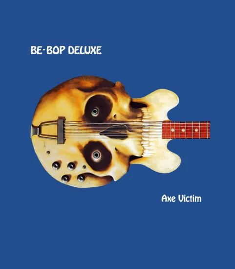 Be Bop Deluxe Axe Victim Album