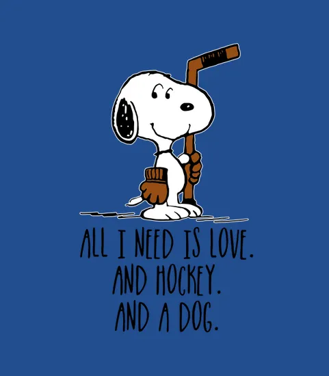 Snoopy All I Need Is Love And Hockey And A Dog