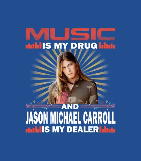 Jason Michael Carroll Is My Dealer