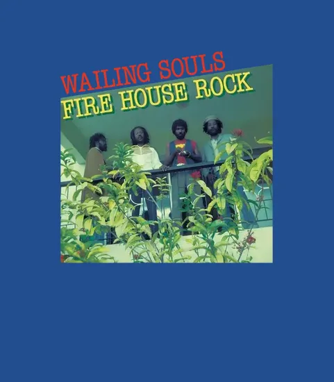 Wailing Souls Fire House Rock 1981