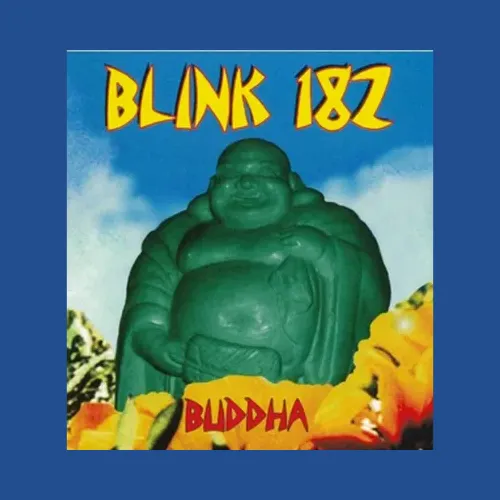 Blink 182 First Album Buddha Cover