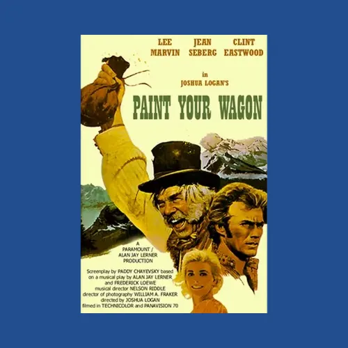 Paint Your Wagon 1969 Clint Eastwood Movie Fan