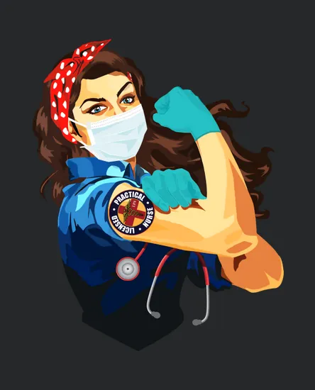 Licensed Practical Nurse Lpn Frontline Workers Nurse Strong Rosie Riveter