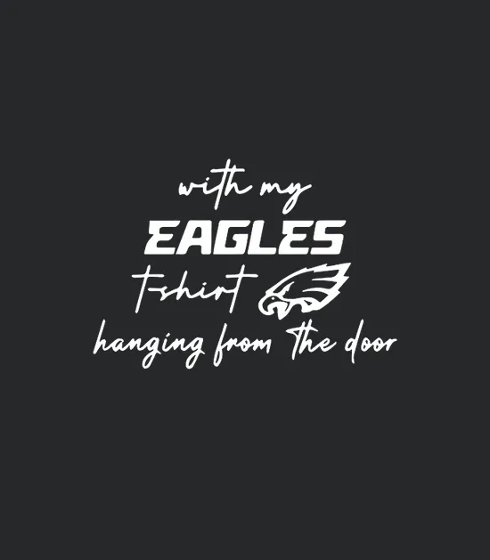 Philadelphia Eagles With My Eagles Hanging From The Door Taylor Swift Trending