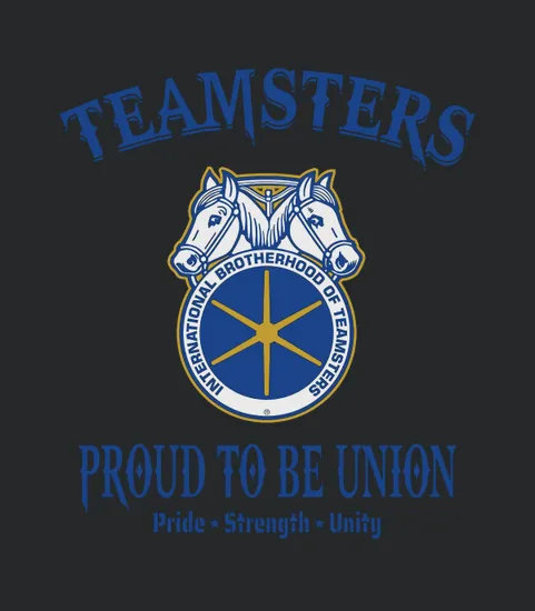 Teamsters Proud To Be Union Pride Strength Unity