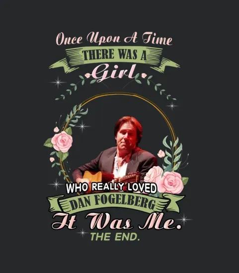 Really Loved Dan Fogelberg