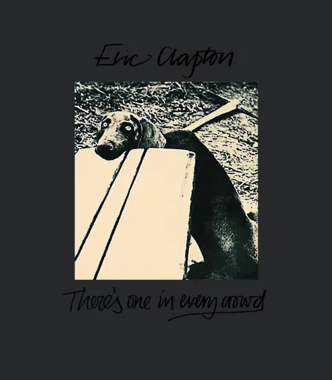 Rk70s 994 Eric Clapton Theres One In Every Crowd
