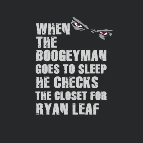 Ryan Leaf Boogeyman Dallas Texas Sports Football