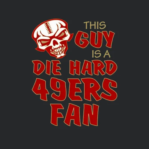 This Guy Is A Die Hard 49ers Fan Football San Francisco 49ers Team Colors