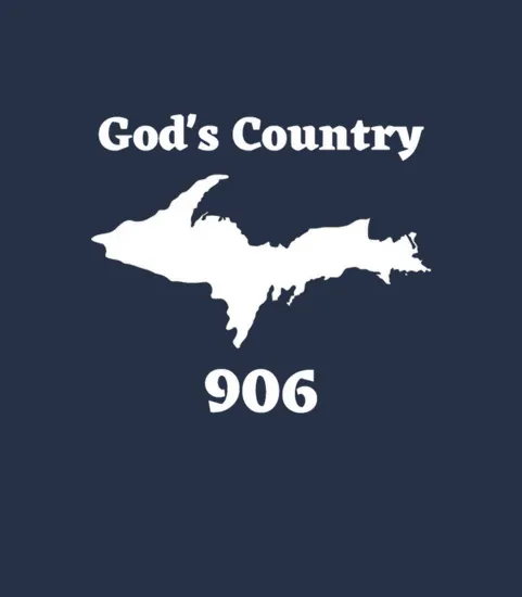 Gods Country 906 Upper Peninsula Michigan Yooper