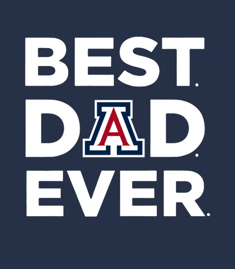 A rizona wildcats Arizona Wildcats best Dad Ever