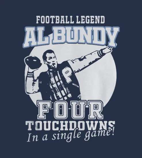 Football Legend Al Bundy Four Touchdowns In A Single Game