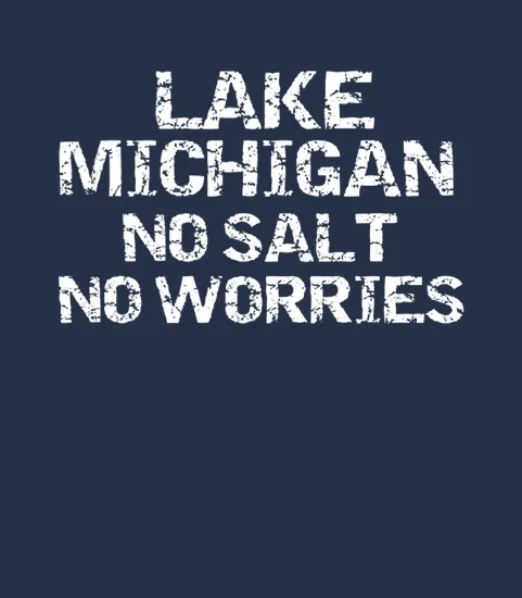 Lake Michigan No Salt No Worries The Great Lakes
